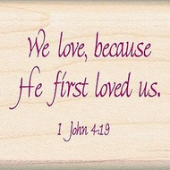 EK Success Inkadinkado John 4:19 Religious Bible Verse Wood Stamp, We Love Because He First Loved US