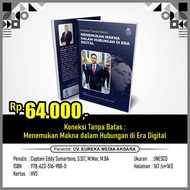 Unlimited Connection: Finding Meaning in Relationships in the Digital Era