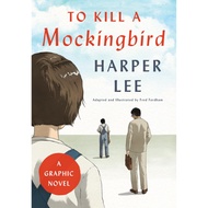 To Kill a Mockingbird: A Graphic Novel - 9780062798183