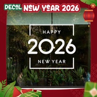 Decal Happy New Year 2026 - Decal 2026 - Decal decorativeCNY CNY - high quality UV printing