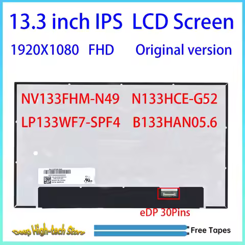 13.3'' Laptop LCD ScreenDisplay 1920X1080 FHD NV133FHM-N49 N133HCE-G52 LP133WF7-SPF4 B133HAN05.6 Mat