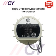 SHOW Driver Unit with Transformer-100 Watt SHOW MT-100 FOR SHOW HORN SPEAKER