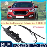 59700B8800 Parking Brake Assy Electronic Suit for Hyundai Santa FE 4WD 2012-2019 Electronic Parking 
