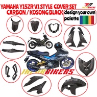 YAMAHA Y15ZR V1 V2 STYLE COVER SET CARBON / KOSONG BLACK ( design your own palette )