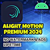 ALIGHT MOTION PREMIUM 2024🔥 | NO WATERMARK AND NO ADS