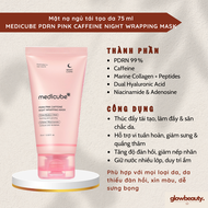 Mặt nạ ngủ tái tạo da 75 ml Medicube PDRN PINK CAFFEINE NIGHT WRAPPING MASK