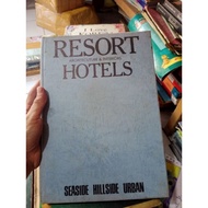 Resort archureture & interiors hotels