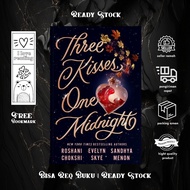 Three Kisses, One Midnight by Roshani Chokshi