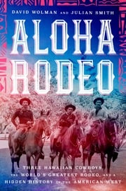 Aloha Rodeo David Wolman