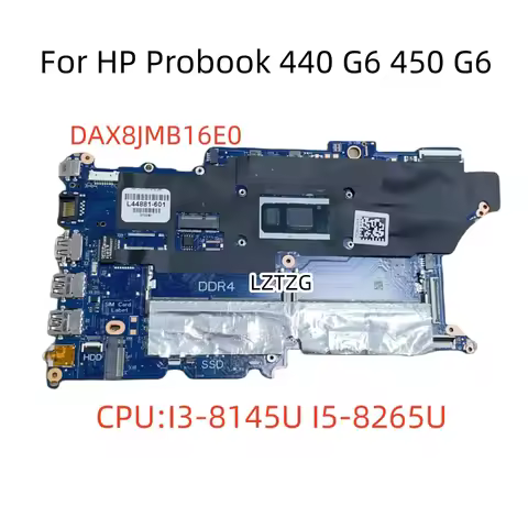 DAX8JMB16E0 For HP ProBook 440 G6 450 G6 Laptop Motherboard CPU I3-8145U I5-8265U I7-8565U L44881-60