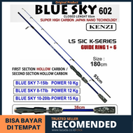 Joran Pancing Kenzi Blue sky 602 panjang 180 cm 17lb 20lb - Tongkat Pancing kuat Lentur Original Bis