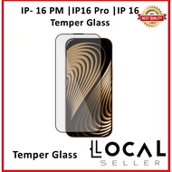 IP 16 PM | 16 PRO | IP 16 | Series Premium Tempered Glass | Series Premium Tempered Glass | Case Wit