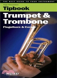 Tipbook Trumpet & Trombone, Flugelhorn & Cornet