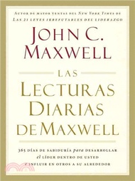 Las lecturas diarias de Maxwell / The Maxwell Daily Reader ─ 365 dias de sabiduria para desarrollar 