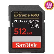 SanDisk 512GB 512G SDXC【200MB/s】Extreme Pro SD UHS 4K U3 C10 Class 10 V30 SDSDXXD-512G  相機 記憶卡