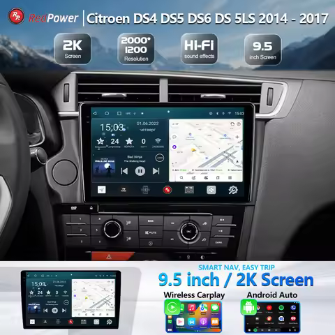 Car Radio 2K redpower HiFi for Citroen DS4 DS5 DS6 DS 5LS 2014 - 2017 9.5inch Car DVD Radio Android 