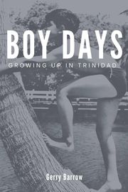 Boy Days Gerry Barrow