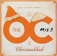 Music From the O.C. Mix 3: Have a Very Merry Chrismukkah