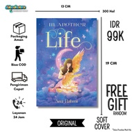Novel In Another Life - Ami Rahmi - Akad