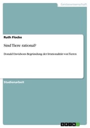 Sind Tiere rational? Ruth Flocke