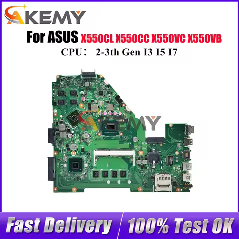 X550CC Laptop Motherboard For ASUS VivoBook X552 X550C Y581C X550VB R513C X550CL X550CC A550V X550VC