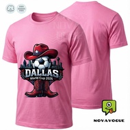 Dallas World Cup 2026 Cowboy Soccer Ball Design | Ready Stock | Baju T Shirt Lelaki Men | Pure Cotto