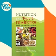 [100% Original Books] - Nutrition and Type 2 Diabetes - Etiology and Prev by Mark A. Pereira (UK edi