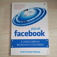 PLANET FACEBOOK 6 JURUS POWERFUL MASTERING FACEBOOK BY FREDDY YUSMAN KAPANG