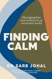 Finding Calm Sarb Johal