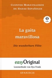 La gaita maravillosa / Die wunderbare Flöte (mit Audio) Ilya Frank