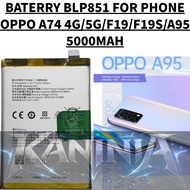 High Quality BLP851 Battery For OPPO A74 A95 F19 F19s 5000mAh High Capacity Replacement Battery