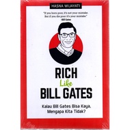 Rich Like Bill Gates Book: If the Bill Gates Can Be Rich, Why We Don't?