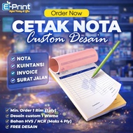 PRINT NOTES, Kuitansi, ROAD LETTER, INVOICE (Min 1 Ream) FREE DESIGN