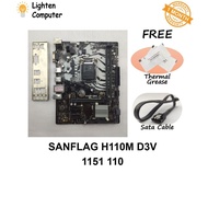【USED】 SANFLAG H110M D3V Motherboard | H110 | LGA 1151 | 6th / 7th Gen Intel | mATX Micro ATX