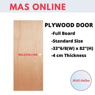 Pintu Plywood 3x7 Full Board / Half Glass Nyatoh Door Pintu Kayu (33-6/ 8" x 82") 木门 三夹板门