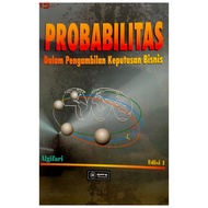 Probabies in Business Decision Making 1st Edition - Algifari - BPFE