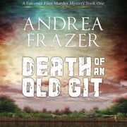 Death of an Old Git Andrea Frazer