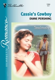 Cassie's Cowboy (Mills &amp; Boon Silhouette) Diane Pershing