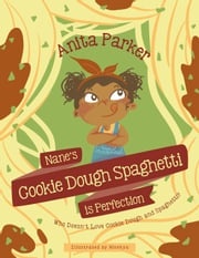 Nane's Cookie Dough Spaghetti is Perfection Anita Parker