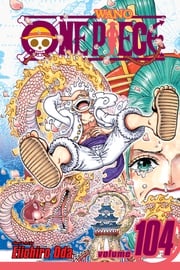 One Piece, Vol. 104 Eiichiro Oda