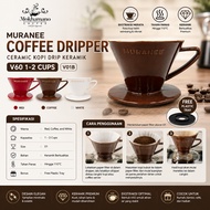 MURANEE COFFEE DRIPPER CERAMIC DRIP COFFEE V60 1-2 CUPS V01B