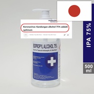 75% IPA/ Isopropyl Alcohol / Hand Sanitizer / Antiseptic  500ml with hand pump