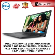 DELL INSPIRON 15 3515 AMD ATHLON 3505U/4GB DDR4 2400MHz/256GB M.2 PCIe NVMe SSD/RADEON GRAPHICS/15.6