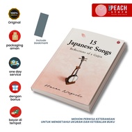 15 JAPANESE SONGS: Reflections of a Gaijin - Hanan Nugroho