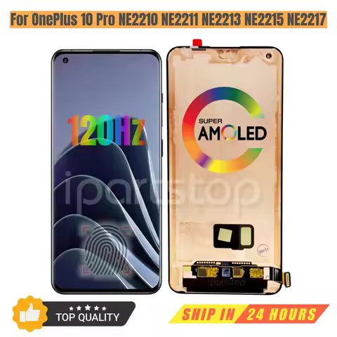 iParts Replacement AMOLED Display for OnePlus 10 Pro 1+10 Pro 5G NE2210 NE2211 NE2215 NE2213 120Hz T