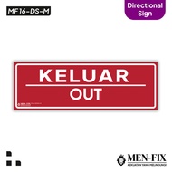 Vinyl Sign Sticker, Directional Sign OUT (OUT)