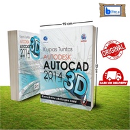 Buku Kupas Tuntas Autodesk Autocad 3D 2014 - Penerbit Andi