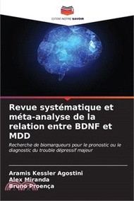 Revue systématique et méta-analyse de la relation entre BDNF et MDD