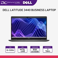 【24-Hr Delivery*】DELL LATITUDE 3440 BUSINESS LAPTOP (Intel Core i5-1335U 10Core/8GB x1/512GB/14"FHD/