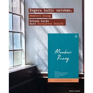 [BENTANG] GIVES A ROOM - KURNIAWAN GUNADI 3.3